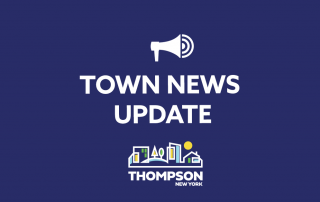 News alert from the Town of Thompson in New York.