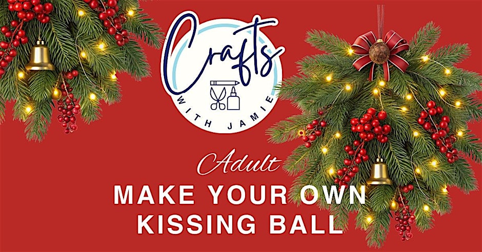 Make Your Own Kissing Ball